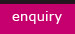 enquiry